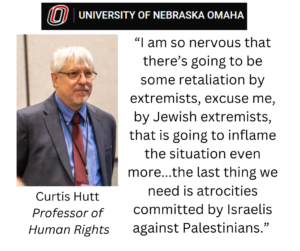 Is it an academic conclusion that Israel's response is more dangerous than Hamas?